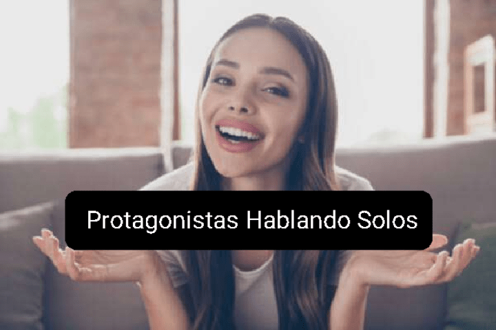 Protagonistas Hablando Sólos beneficios 